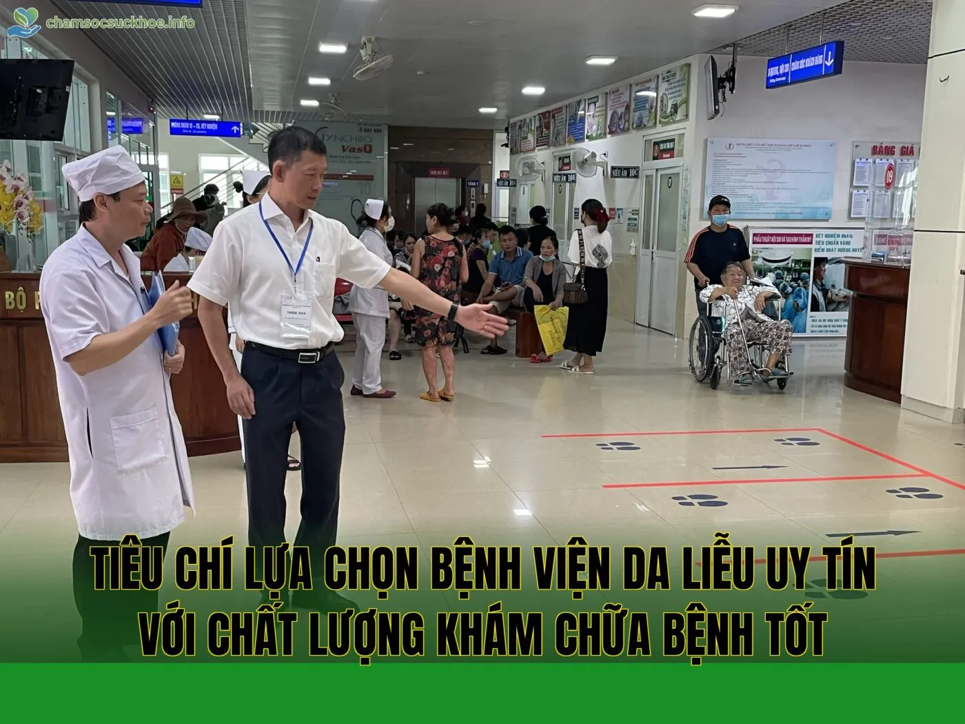 Tiêu chí lựa chọn bệnh viện da liễu uy tín với chất lượng khám chữa bệnh tốt
